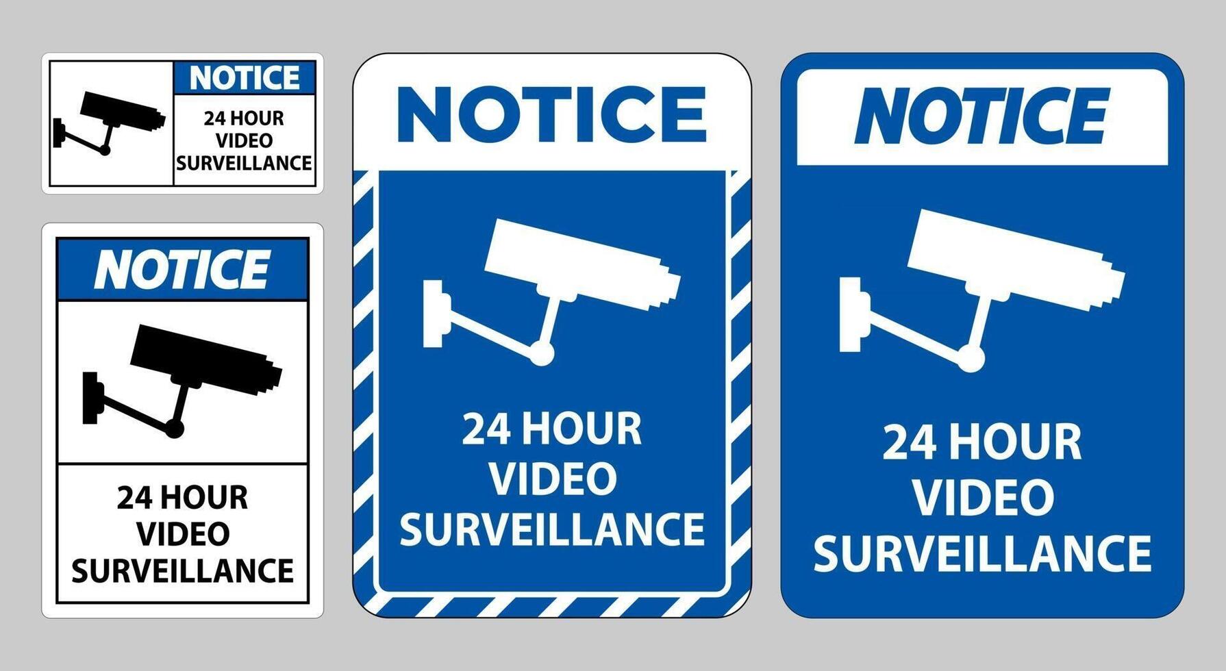 Notice Sign CCTV 24 Hour Video Surveillance vector