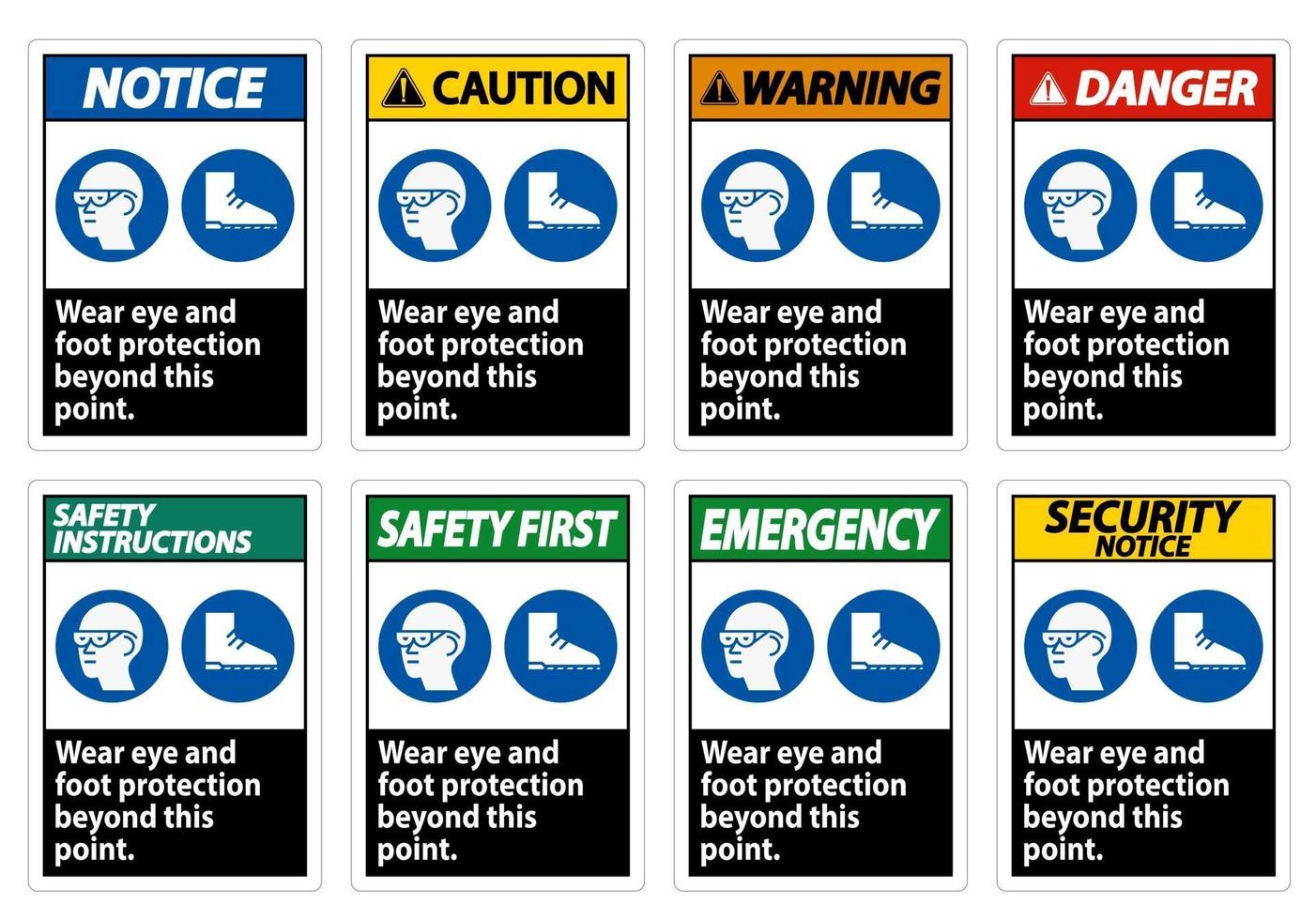 Wear Eye And Foot Protection Beyond This Point With PPE Symbols vector
