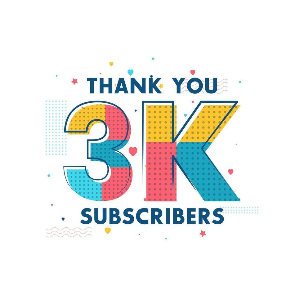 Thank you 3k Subscribers celebration Greeting card for 3000 social Subscribers vector