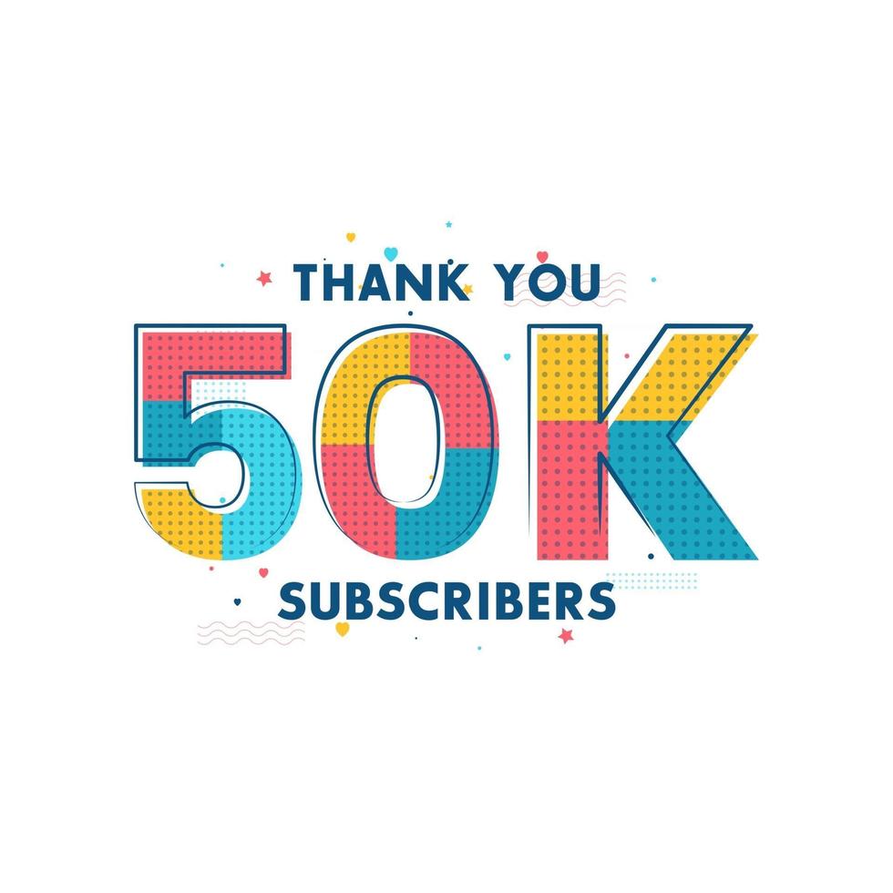 Thank you 50k Subscribers celebration Greeting card for 50000 social Subscribers vector