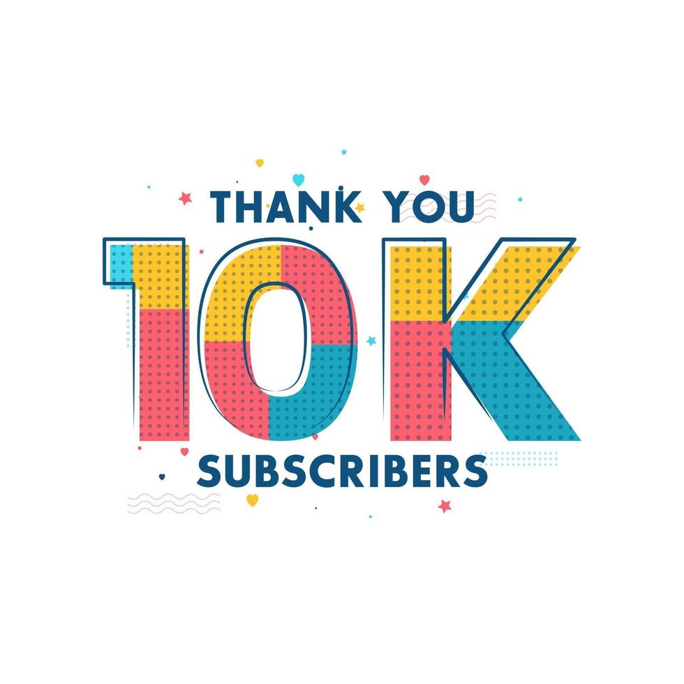 Thank you 10k Subscribers celebration Greeting card for 10000 social Subscribers vector