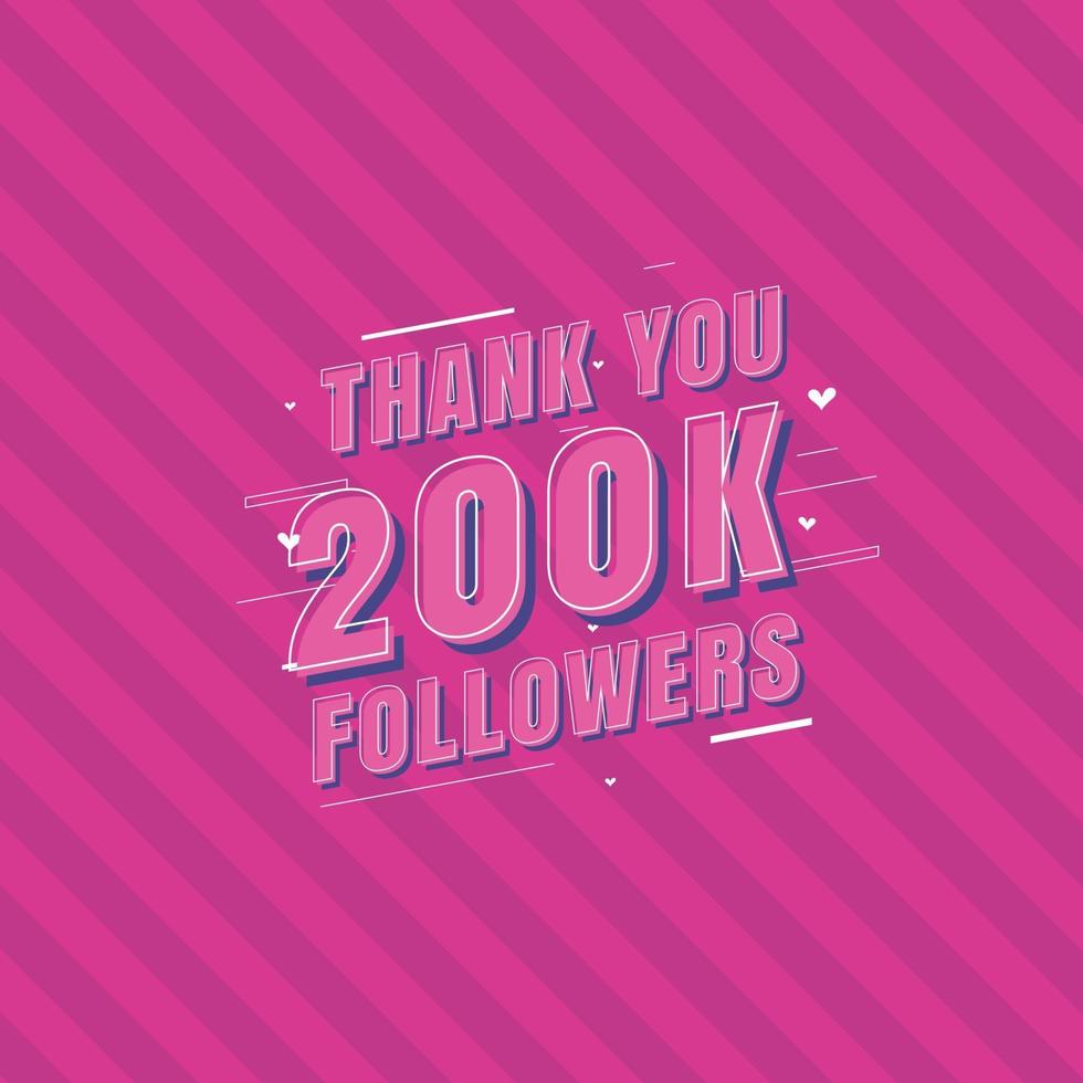 Thank you 200k Followers celebration Greeting card for 200000 social followers vector