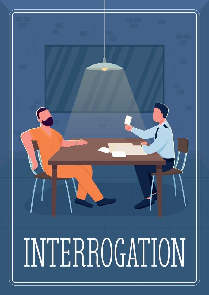 Interrogation poster flat vector template