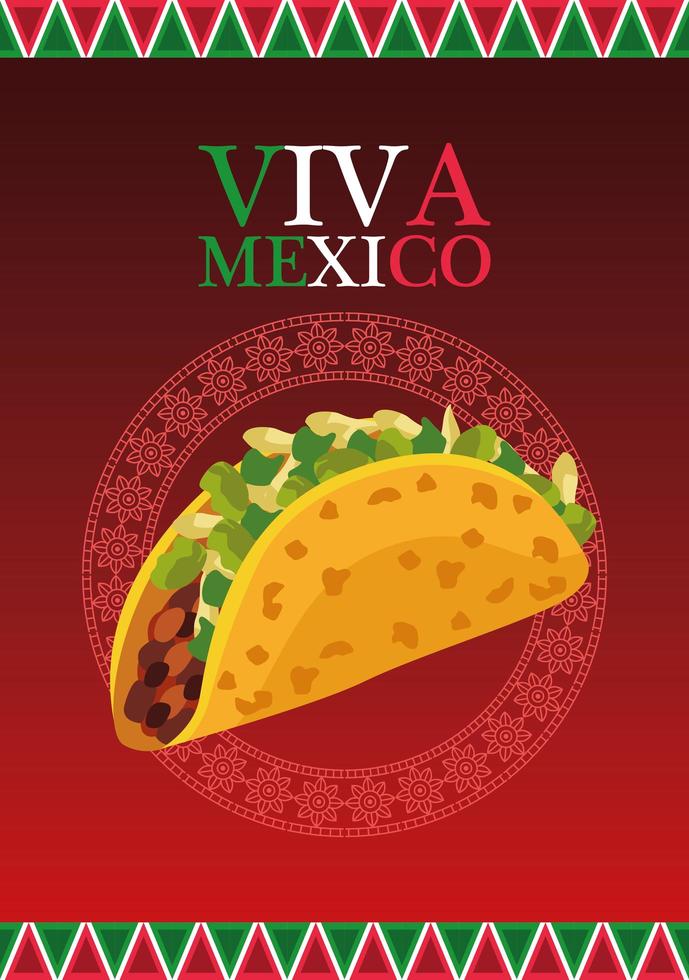 Letras de viva mexico y cartel de comida mexicana con taco vector