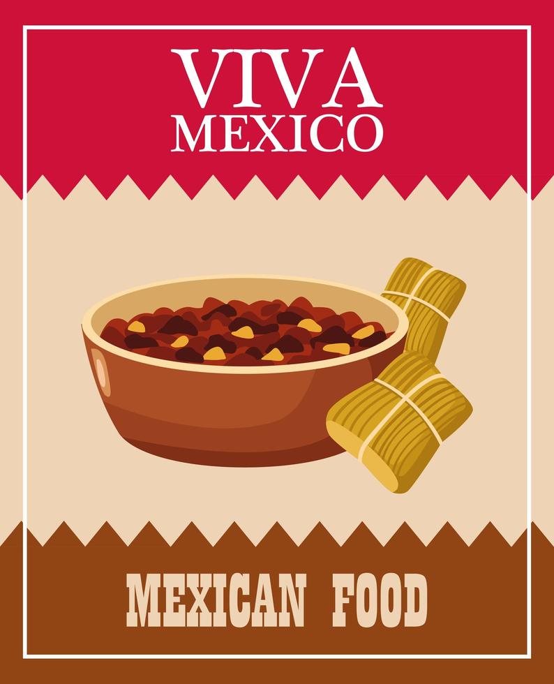 Letras de viva mexico y cartel de comida mexicana con frijoles refritos y tamales vector