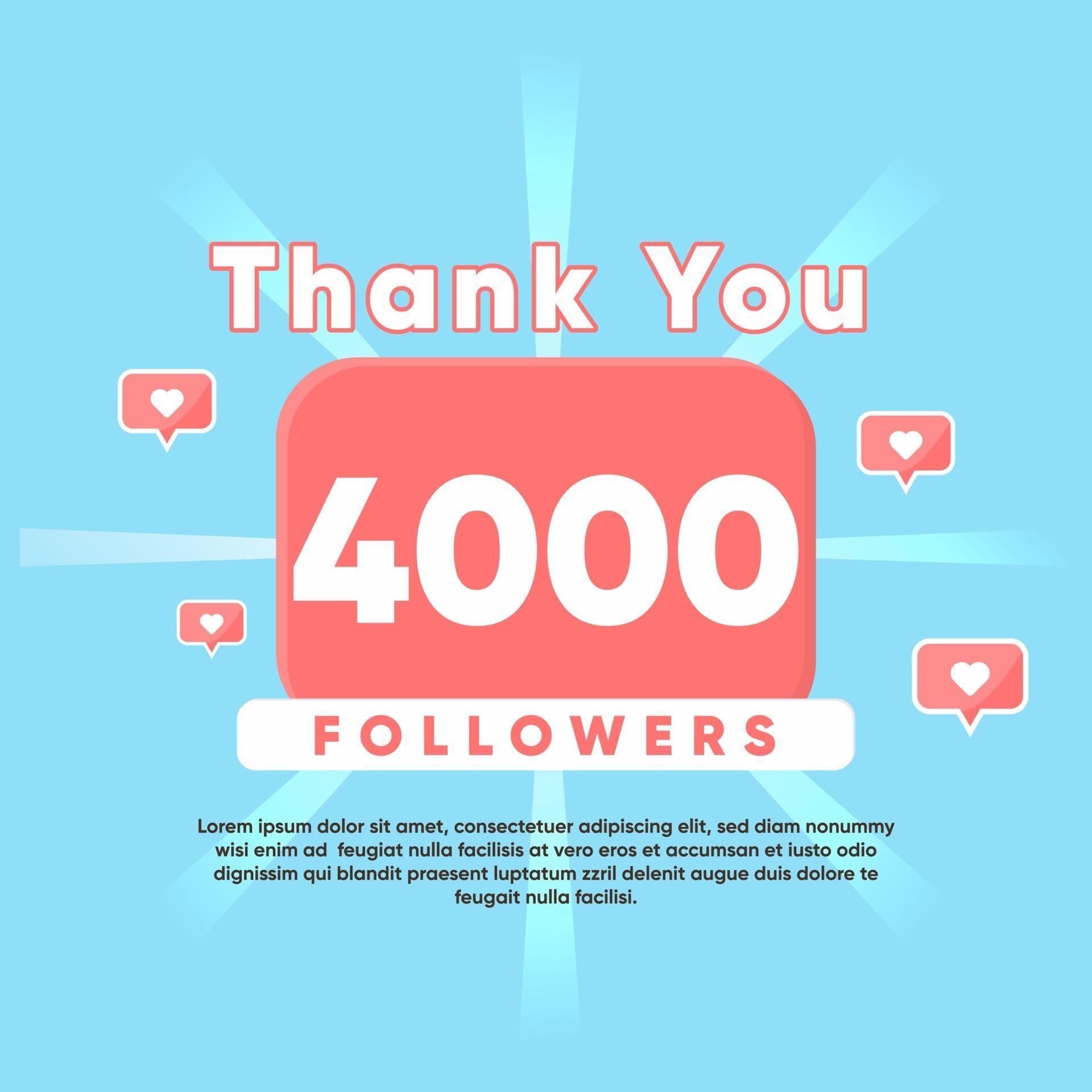 thank you for 4000 Followers 2527985 Vector Art at Vecteezy