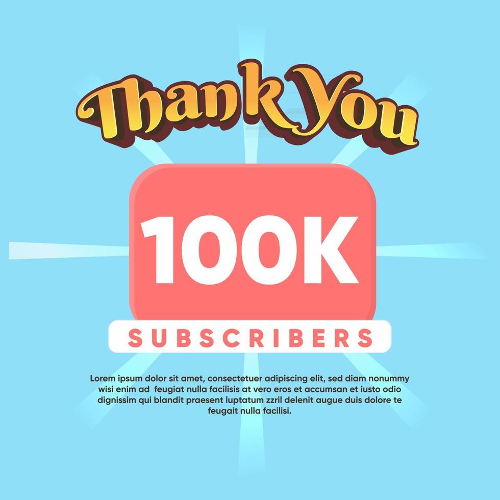 Celebrate thank you for 100K Subscribers vector