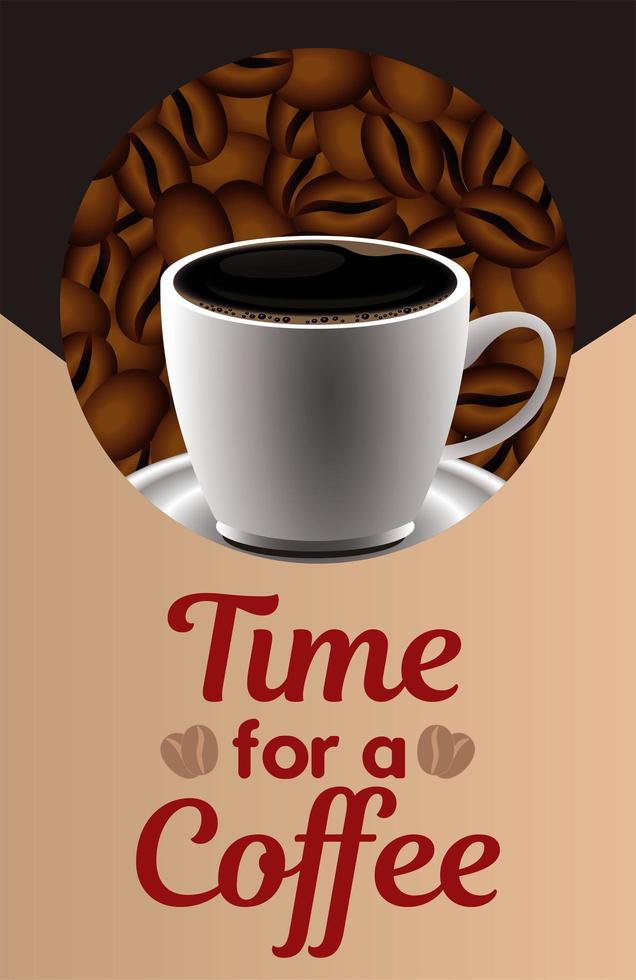 time for a coffee lettering with cup in dish and grains vector