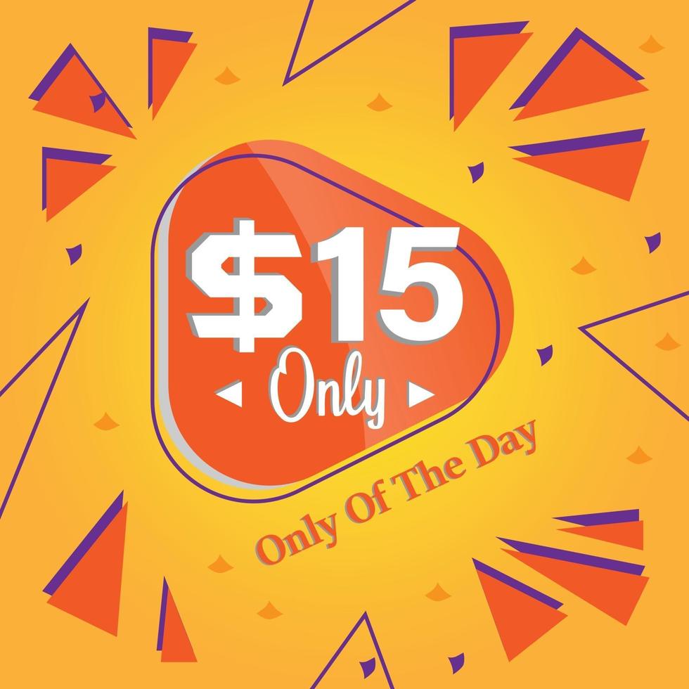 Dollar fifteen only deal of the day promotion banner or poster vector