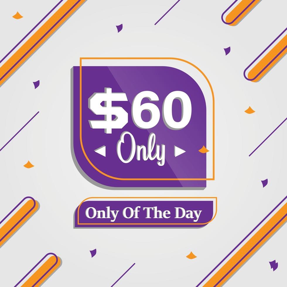 sixty Dollars only deal of the day promotion advertising banner vector