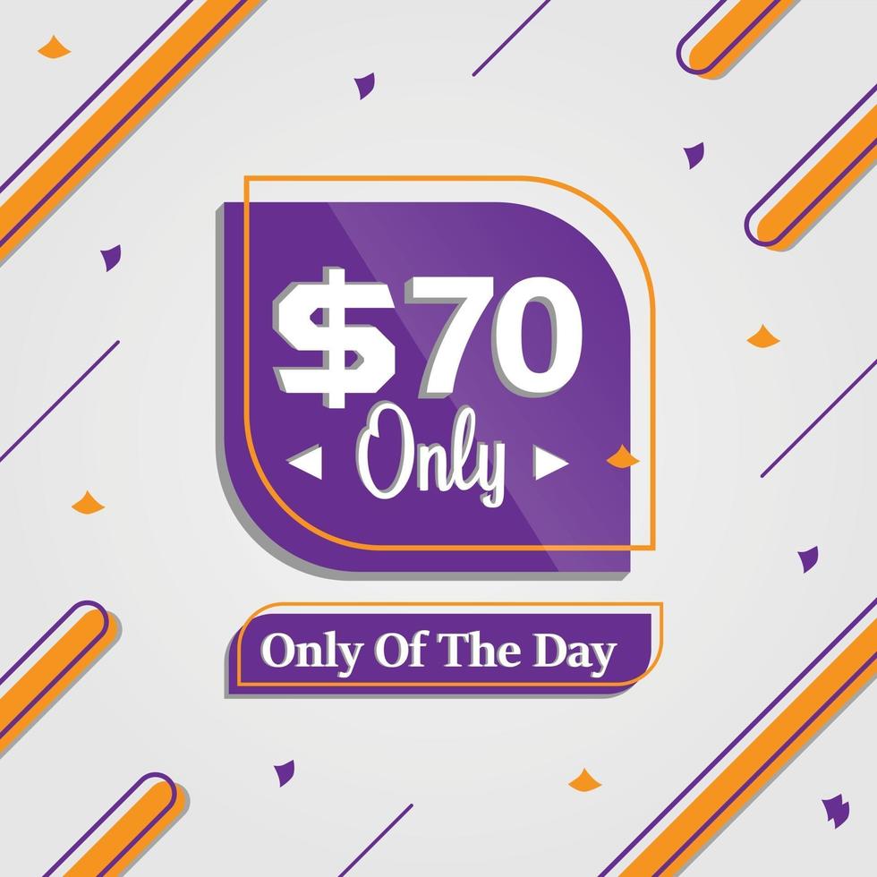 seventy Dollars only deal of the day promotion advertising banner vector