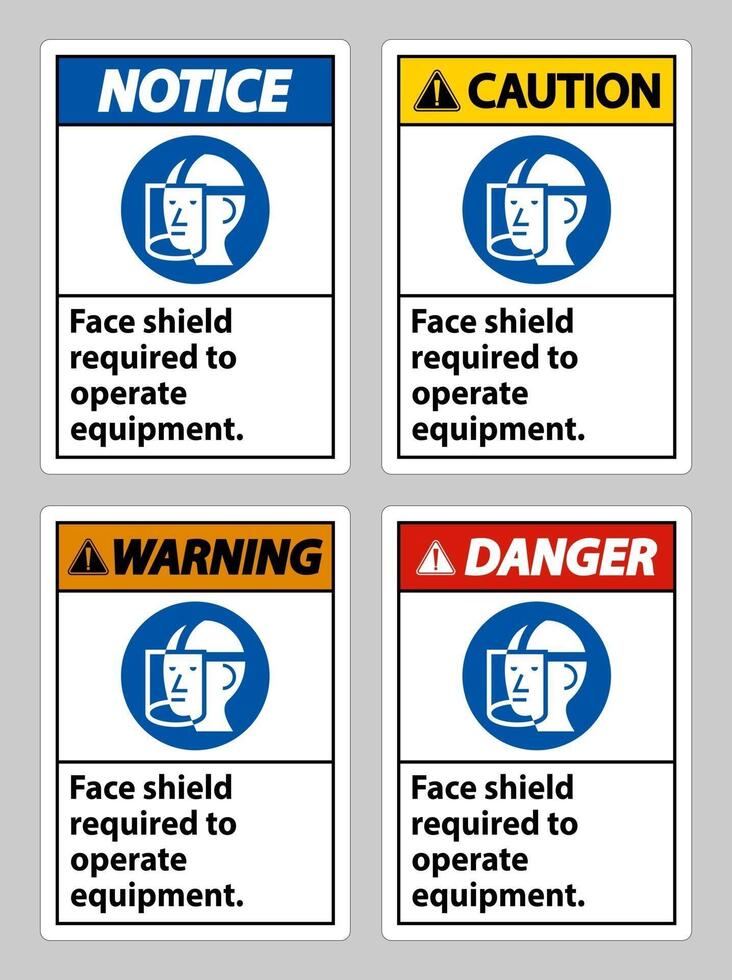 Face Shield Required to Operate Equipment vector