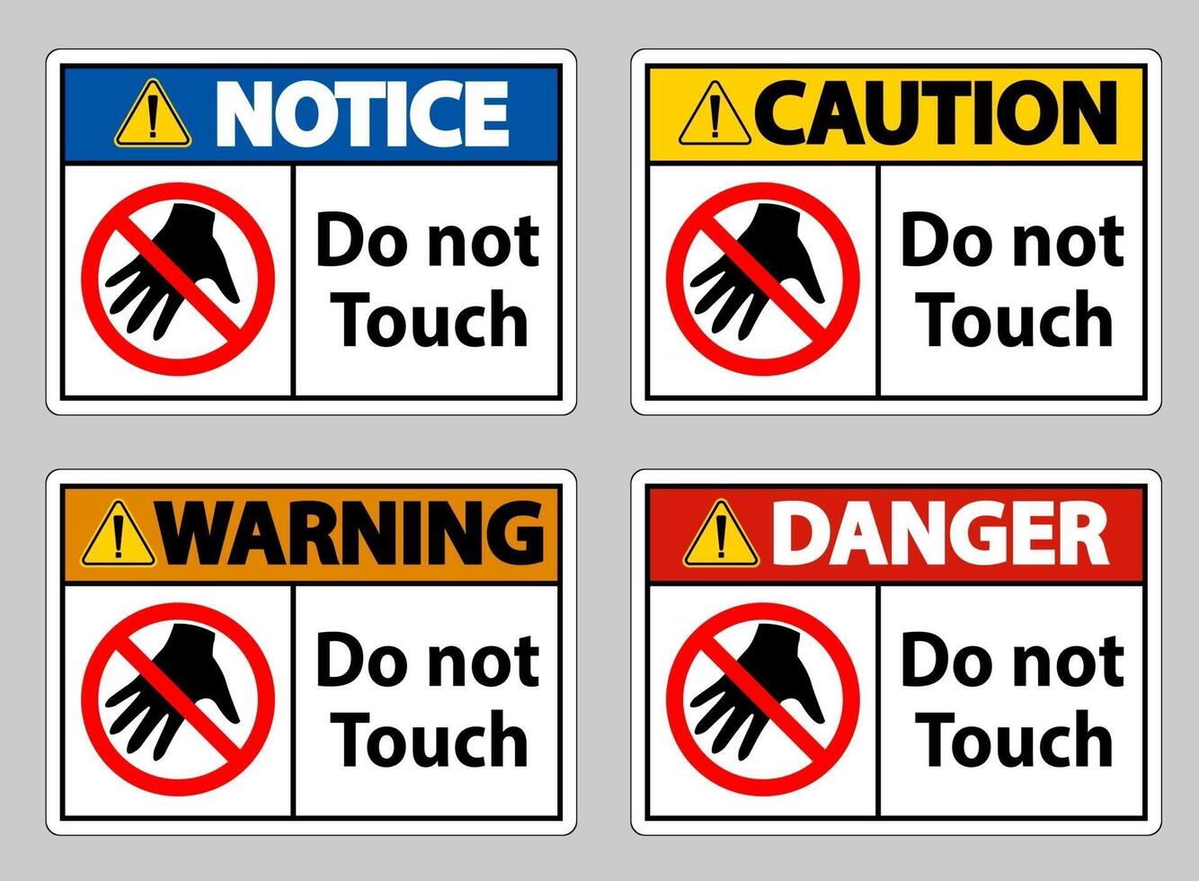 Do not touch and please do not touch sign vector