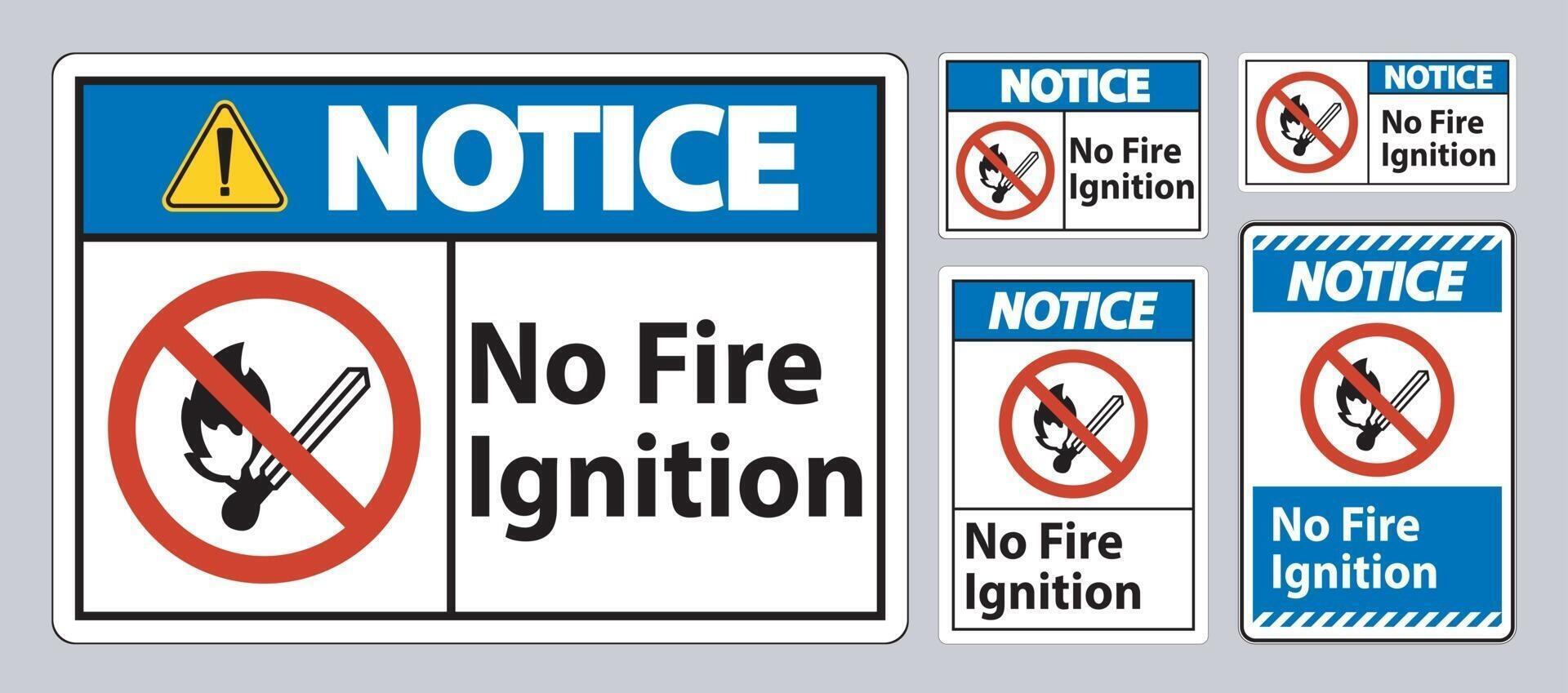 Notice No Fire Ignition Symbol Sign On White Background vector