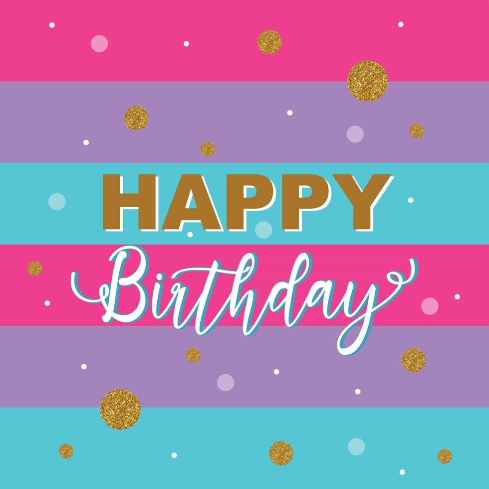 colorful happy birthday text with gold circle and rainbow layers background vector