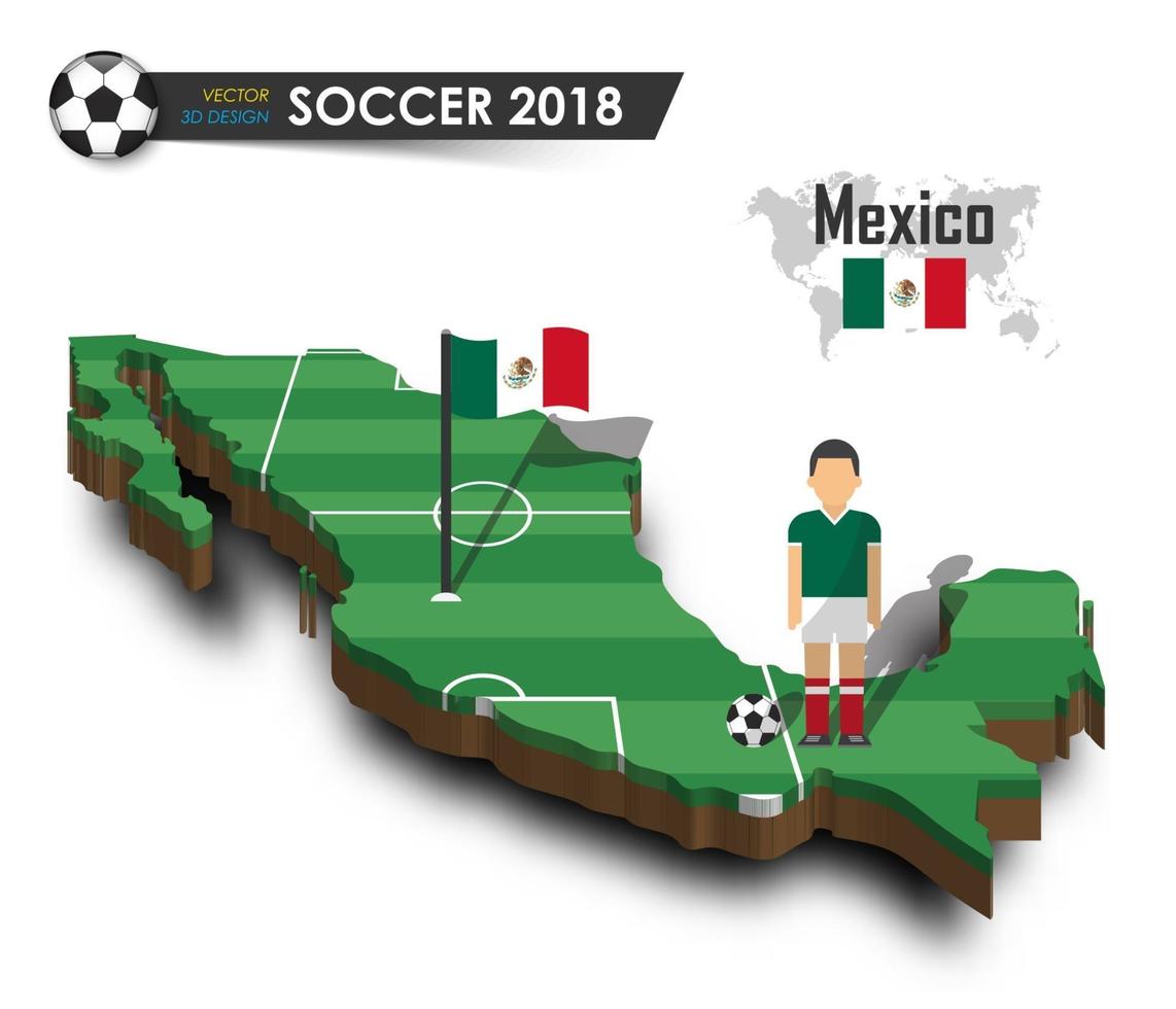 Jugador de fútbol del equipo nacional de fútbol de México y la bandera en el mapa del país de diseño 3d vector de fondo aislado para el concepto del torneo del campeonato mundial internacional 2018