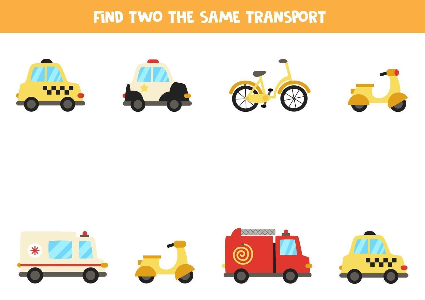 Encuentra dos juegos educativos de transporte idénticos para niños en edad preescolar. vector