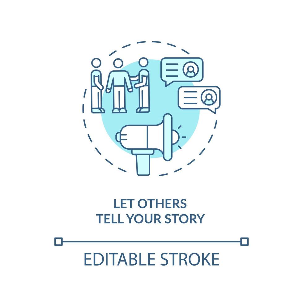 Let others tell your story blue concept icon vector