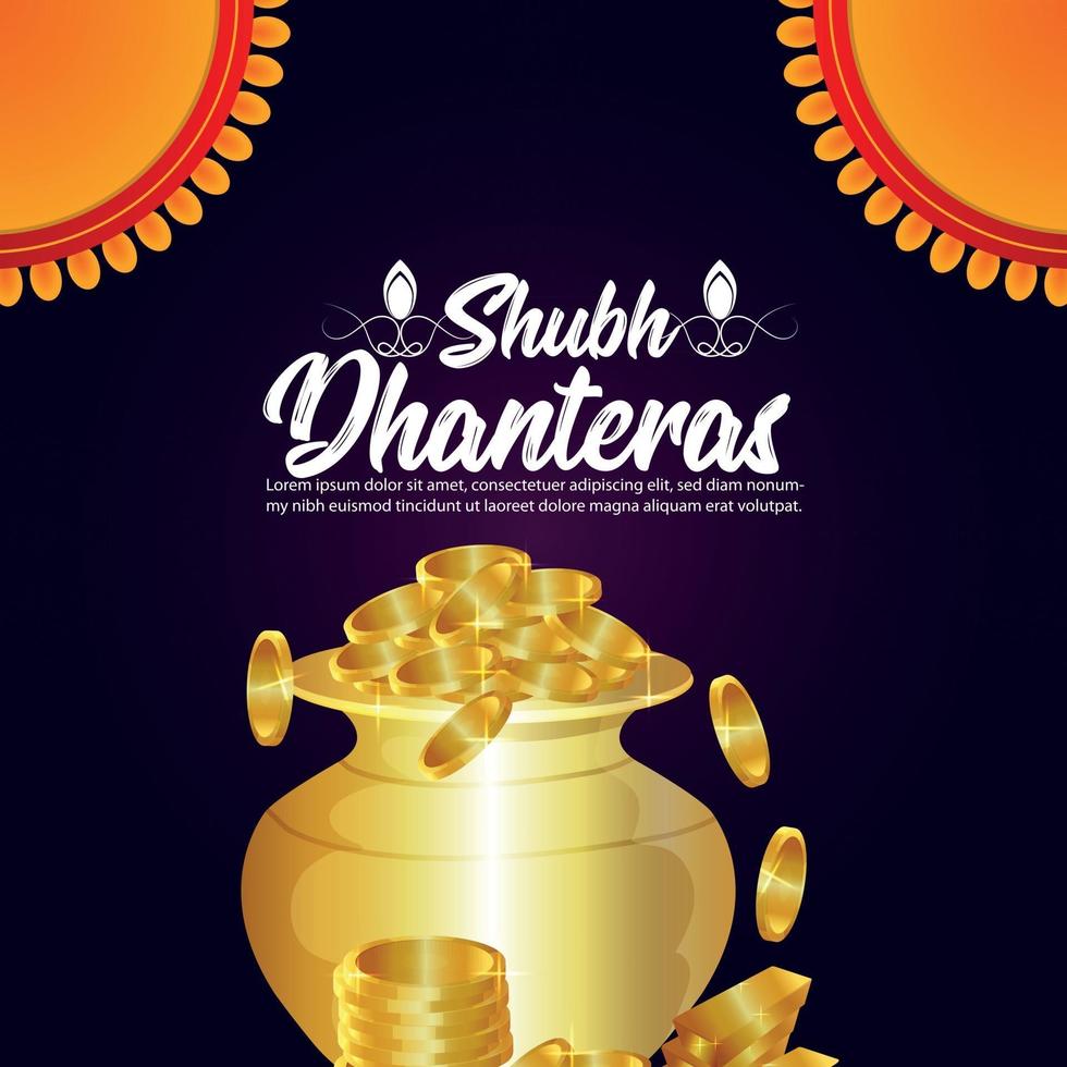 Creative illustration of happy rdhanteras celebration greeting card with gold coin pot vector