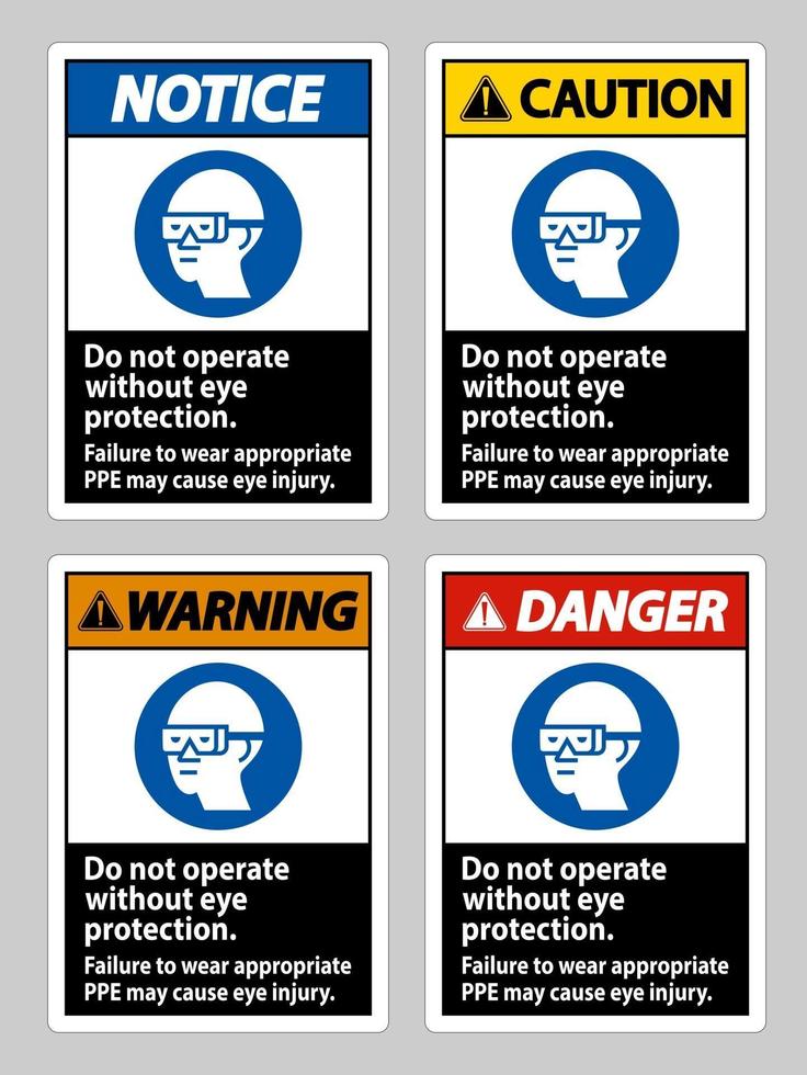 No lo opere sin protección para los ojos, no usar el equipo de protección personal adecuado puede causar lesiones en los ojos. vector
