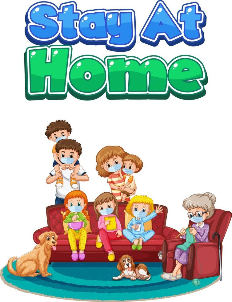 Stay At Home font design with family wearing medical mask on white background vector
