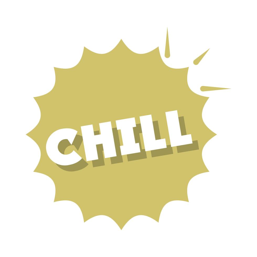 slang bubbles comic style sticker chill text over white background flat icon design vector
