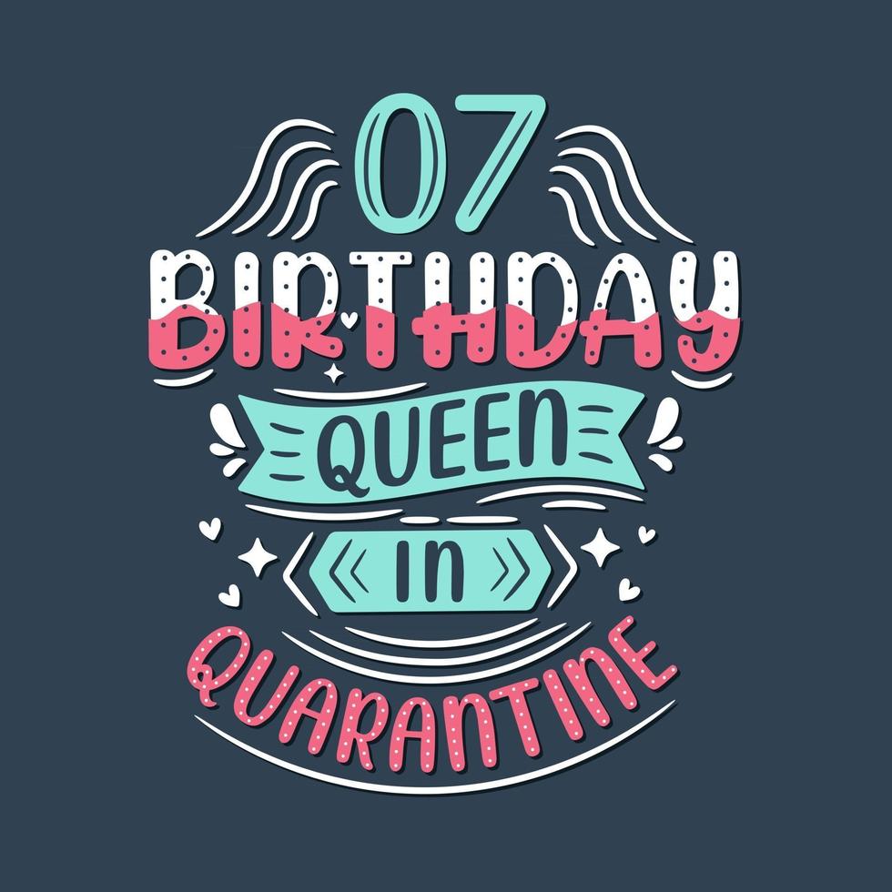 It's my 7 Quarantine birthday. 7 years birthday celebration in Quarantine. vector