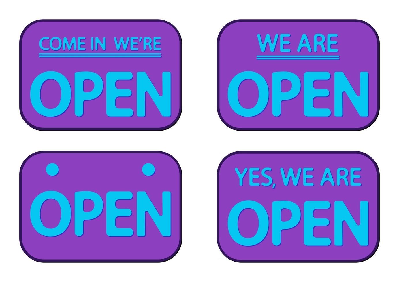 Purple sign Come in we are Open. Yes we are open signboard with shadow isolated on white background. Flat style. Vector