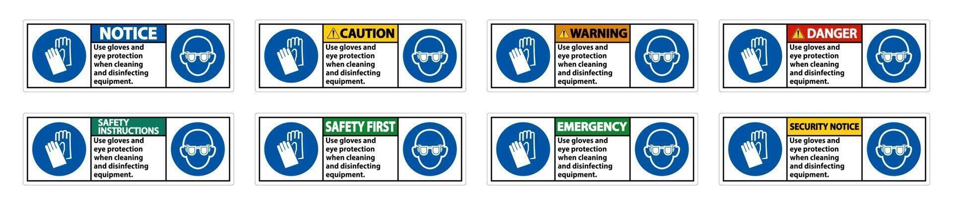 Use Gloves And Eye Protection Sign on white background vector