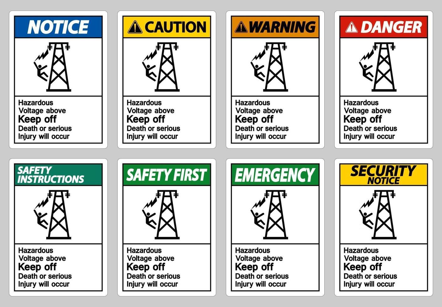 Hazardous Voltage Above Keep Out Death Or Serious Injury Will Occur Symbol Sign vector