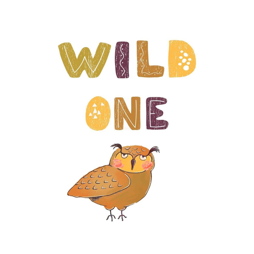 Vector illustration of owl and hand drawn lettering - Wild one. Colourful typography design in Scandinavian style for postcard, banner, t-shirt print, invitation, greeting card, poster