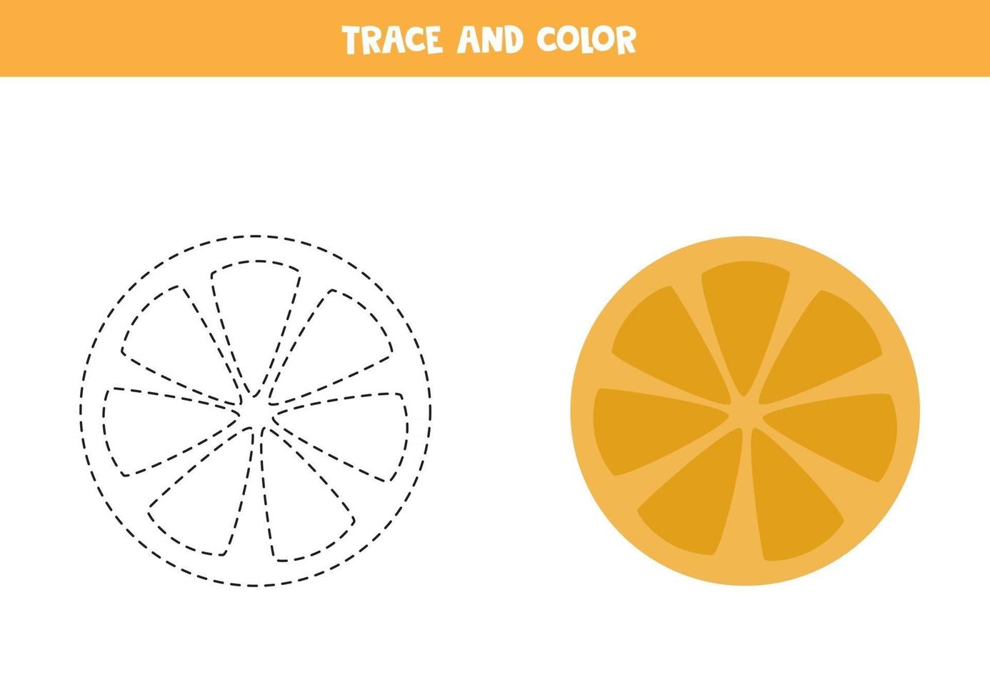 Trace and color orange slice. Worksheet for kids. vector