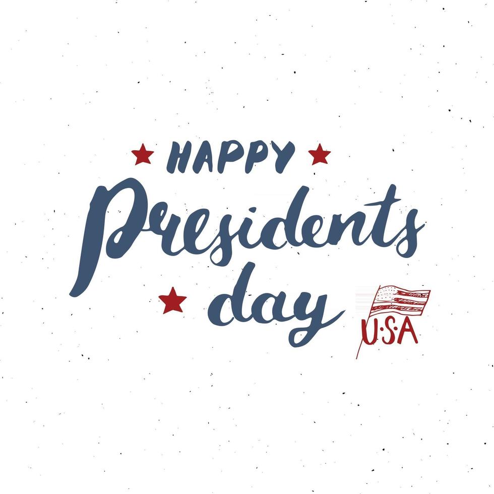 feliz día del presidente vintage usa tarjeta de felicitación, celebración de los estados unidos de américa. letras de la mano, ilustración de vector de diseño retro con textura grunge de vacaciones americanas.