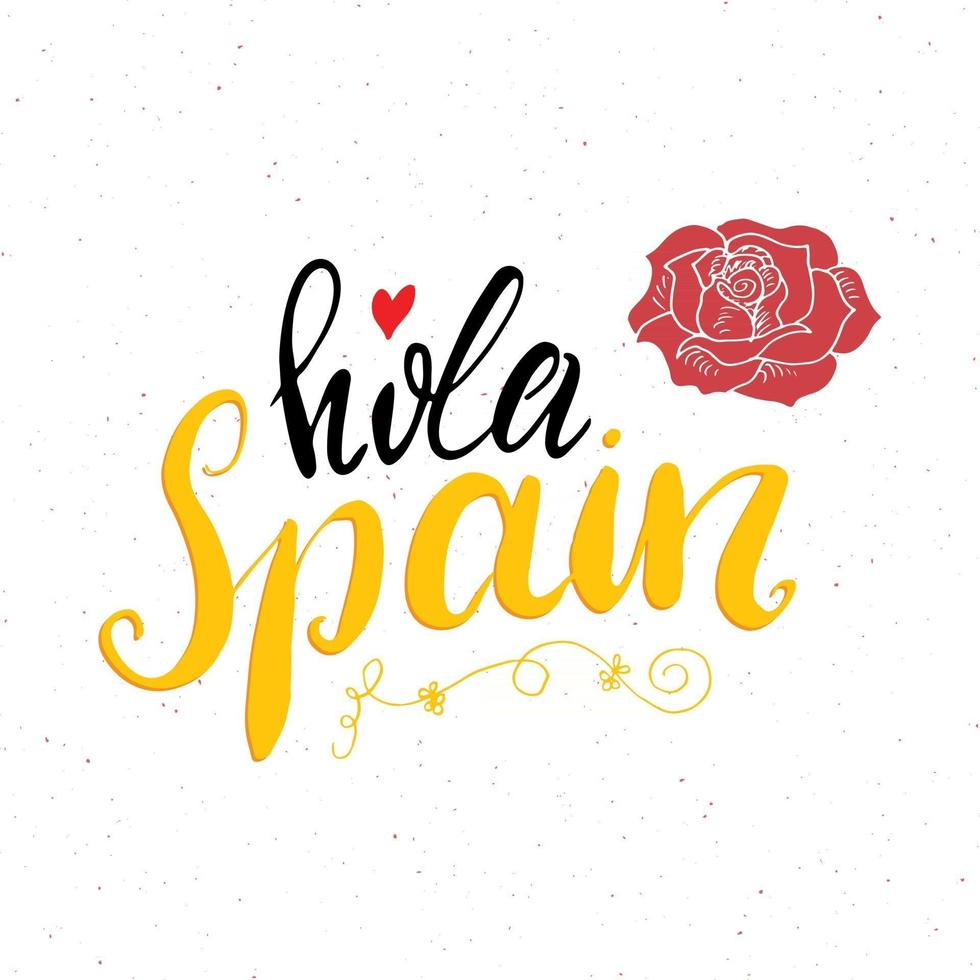 hola españa tarjeta de felicitación dibujada a mano con letras y rosa esbozada. ilustración vectorial aislado sobre fondo blanco. vector