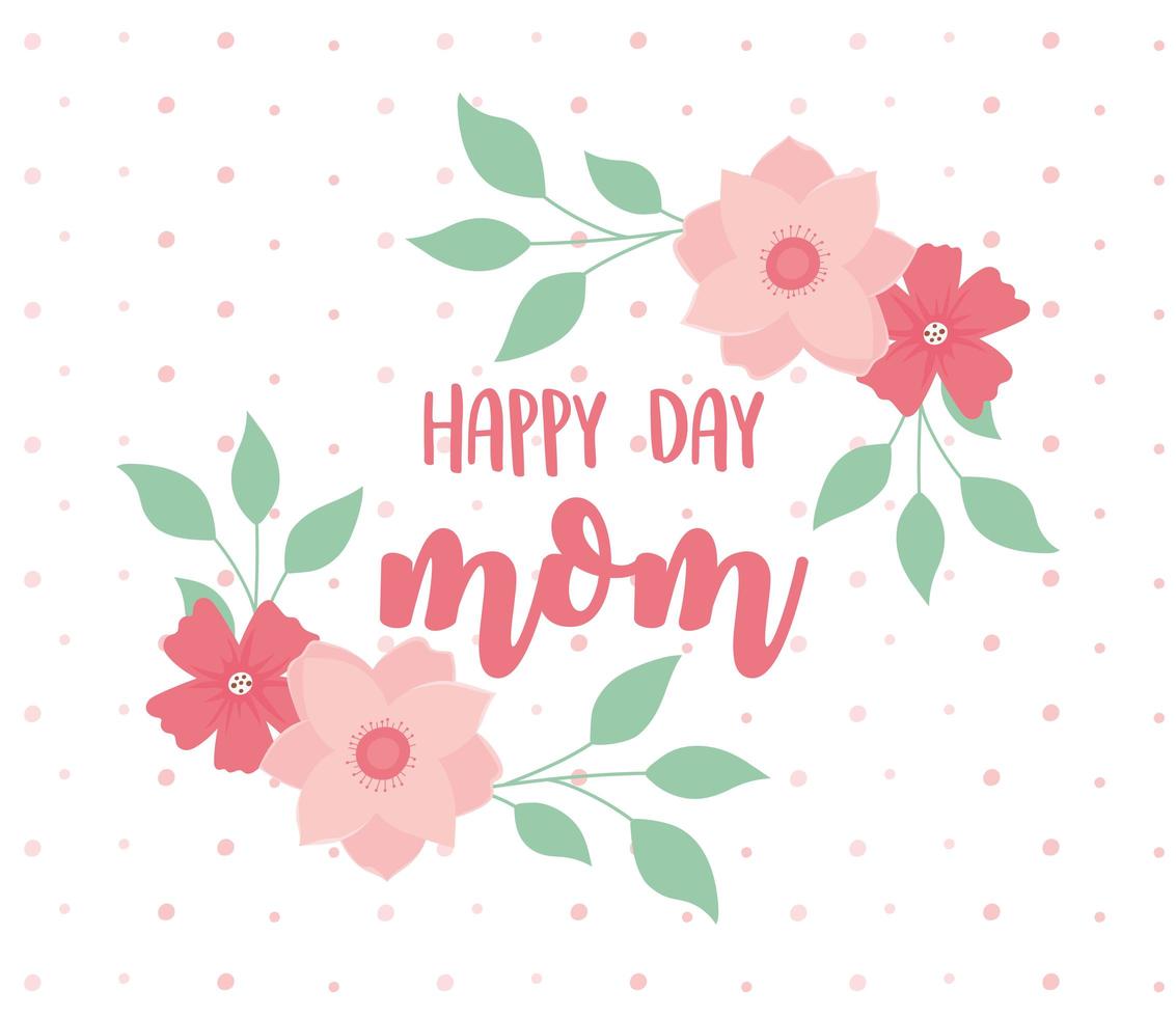 feliz día de la madre, flores, follaje, decoración, fondo punteado vector