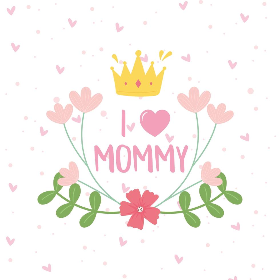 happy mothers day, crown flowers branches decoration card vector