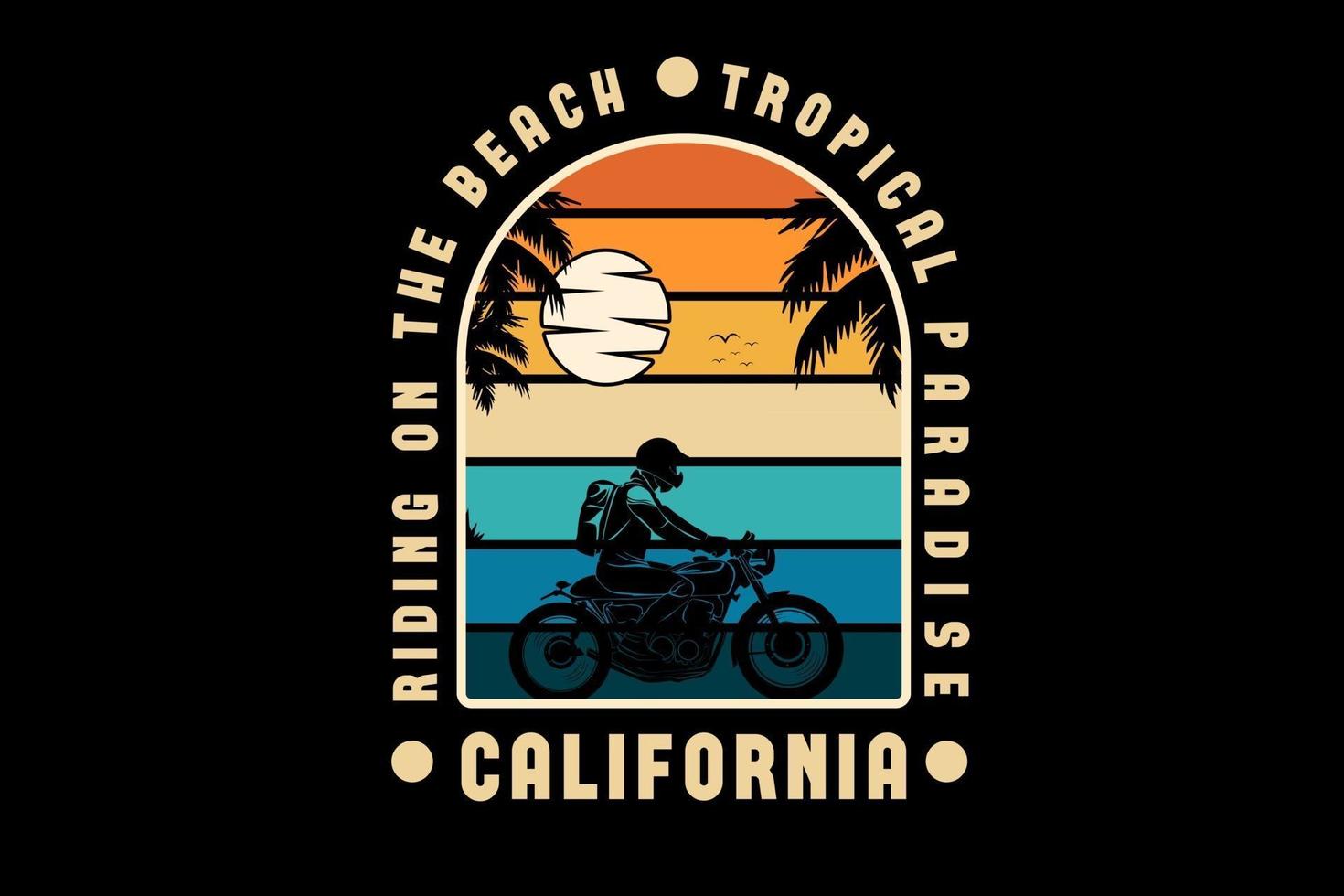 riding on the beach tropical paradise California color orange yellow and green vector