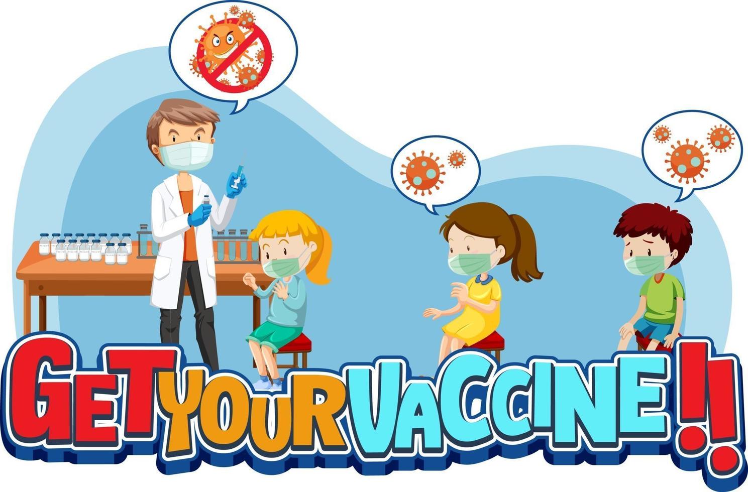 Get Your Vaccine font banner with many kids waiting in queue to get vaccine shot vector