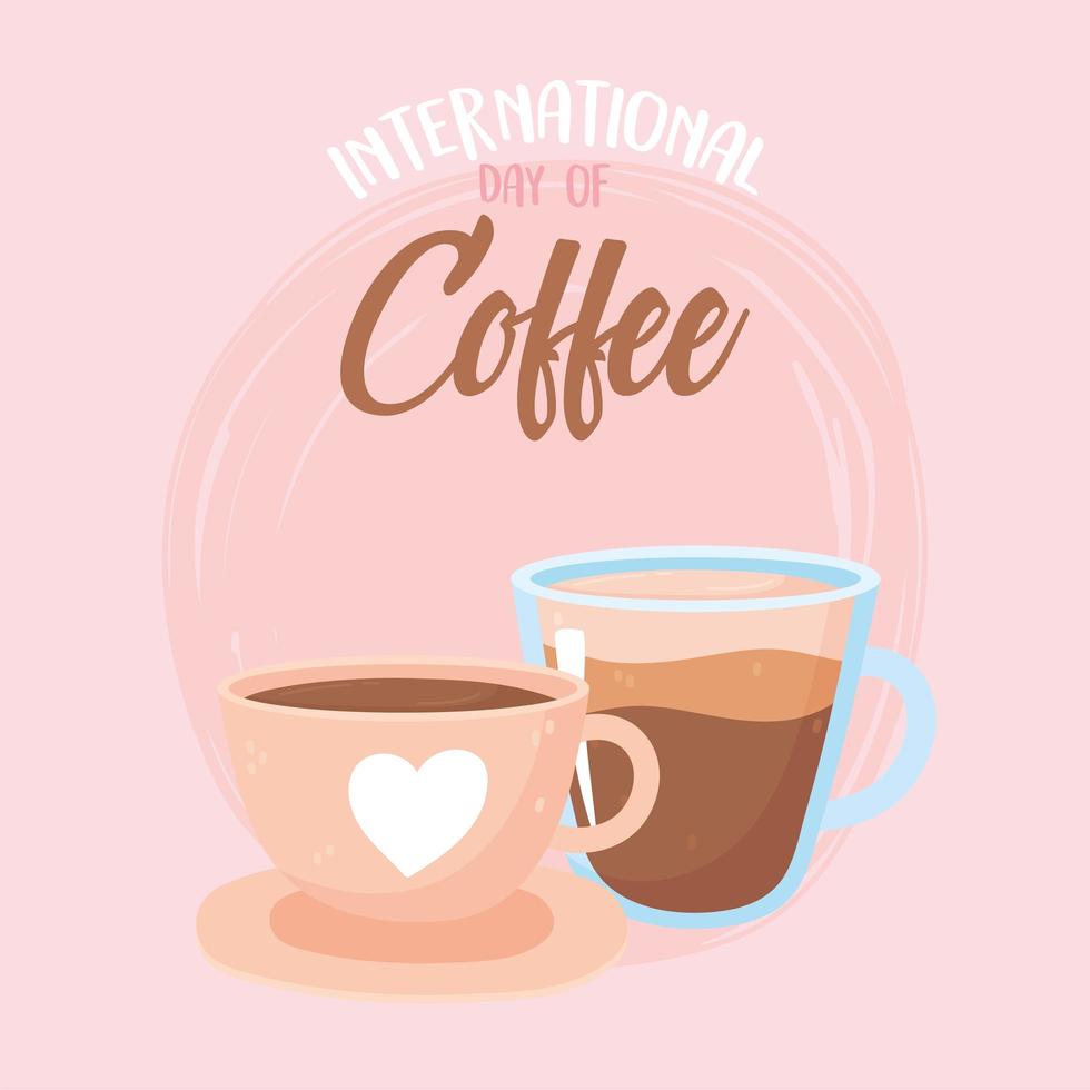 international day of coffee, ceramic and glass cups with beverage vector