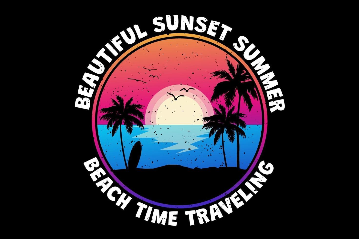 camiseta hermosa puesta de sol verano playa tiempo viajando estilo retro vintage vector