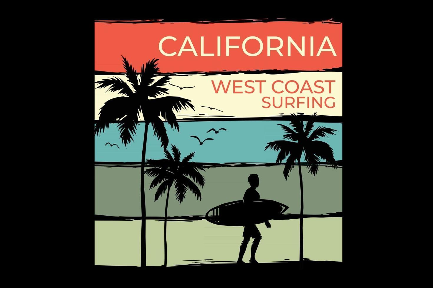 T-shirt california beach west coast surfing retro vintage style design vector