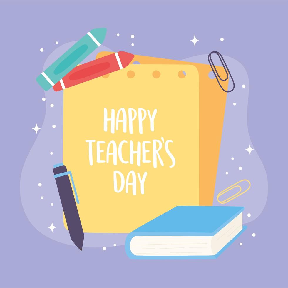 happy teachers day, lettering papers book pen and crayons vector