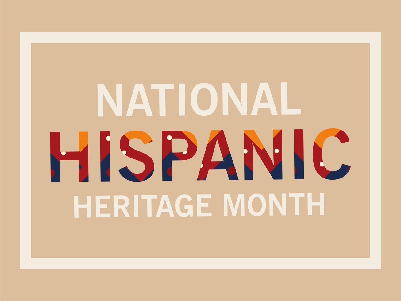 national hispanic heritage month in frame vector design