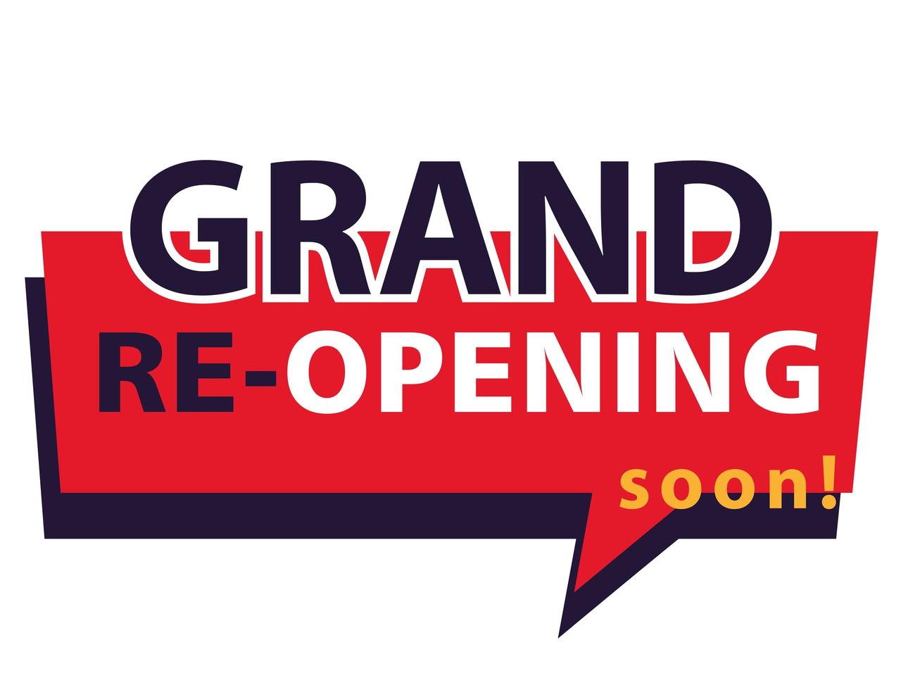 grand re opening soon, we are working again vector