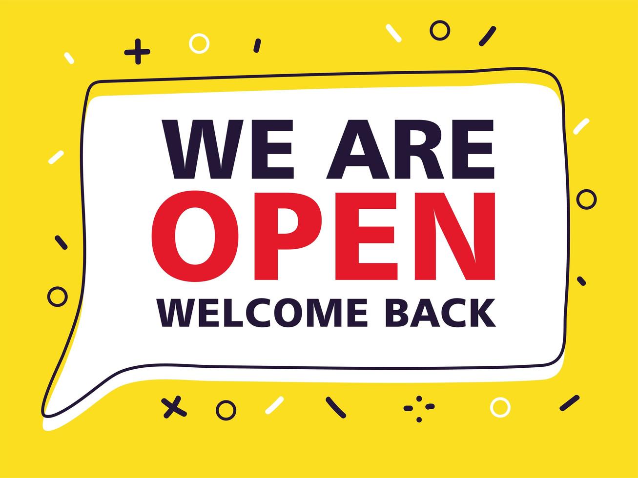 we are open, welcome back after pandemic vector