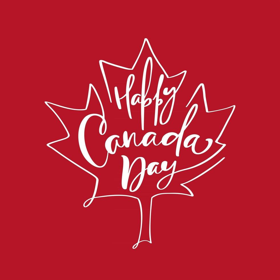 Happy 1th of July Canada Day card or background with Maple leaf. Vector Canadian greeting card. Festive poster or banner with hand lettering. Flat design illustration