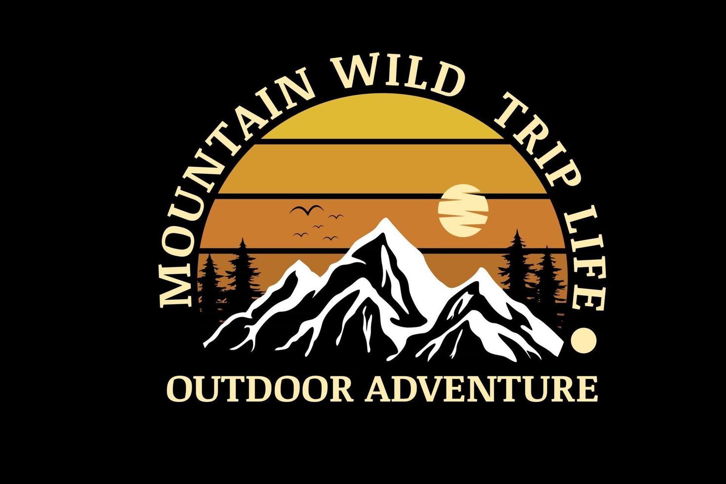 mountain wild trip life outdoor adventure color yellow gradient vector