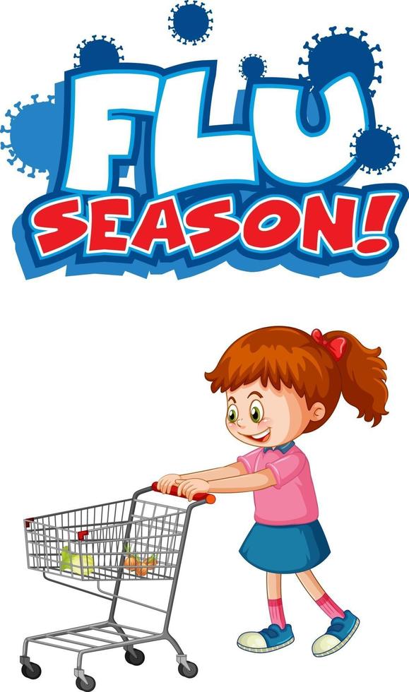 Flu Season font design with a girl standing by shopping cart on white background vector