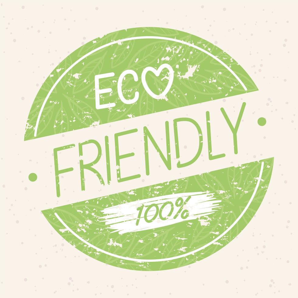 Eco friendly grunge label vector