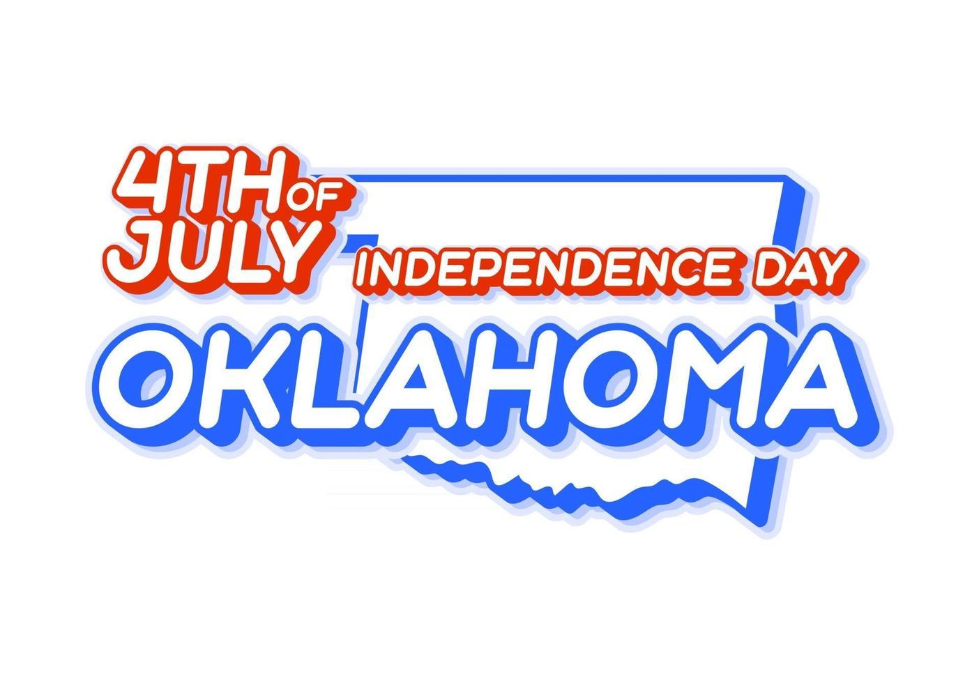 Estado de Oklahoma 4 de julio día de la independencia con mapa y color nacional de EE. UU. forma 3d de ilustración de vector de estado de EE.